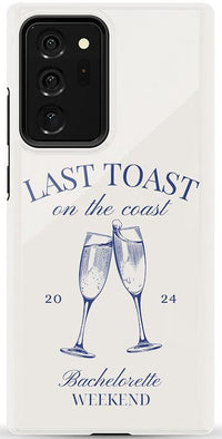 Last Toast | Off-White Coastal Bachelorette Case Phone Case Casetry Essential Galaxy Note 20 Ultra 