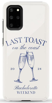 Last Toast | Off-White Coastal Bachelorette Case Phone Case Casetry Essential Galaxy S20 Plus 