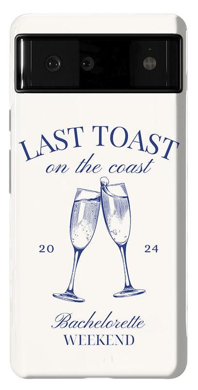 Last Toast | Off-White Coastal Bachelorette Case Phone Case Casetry Essential Google Pixel 6 