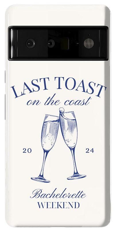 Last Toast | Off-White Coastal Bachelorette Case Phone Case Casetry Essential Google Pixel 6 Pro 